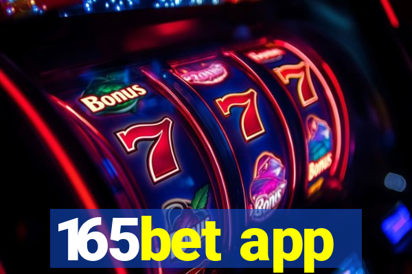 165bet app